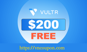 Vultr 云服务器 - Get 免费赠送$200