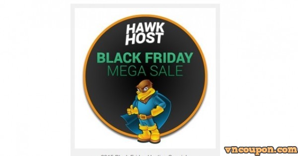 [黑色星期五 2015] Hawk Host Mega Sale - 最高优惠75% 虚拟主机