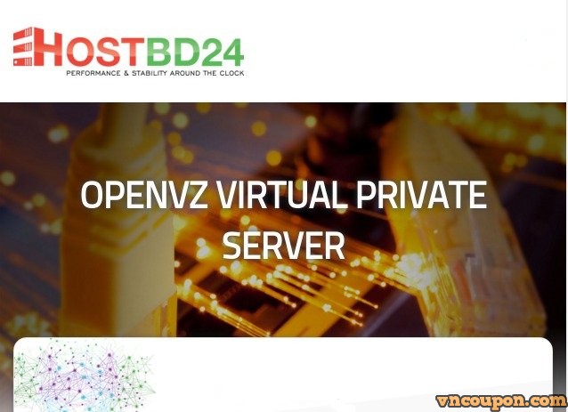 HOSTBD24 – Super Sale 最高50%折扣 & 256MB 年付 VPS 特价机 Plan 最低 $10每年
