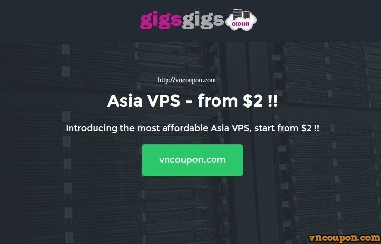 GigsGigsCloud – Asia 香港 VPS 最低 $2每月
