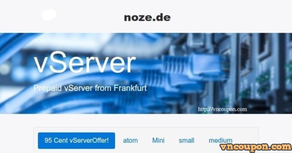 noez.de 95 Cent vServer - 3 vCPUs/ 1.5GB RAM/ 100GB HDD in Frankfurt