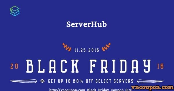 [黑色星期五 2016] ServerHub - 最高优惠80% SSD VPS