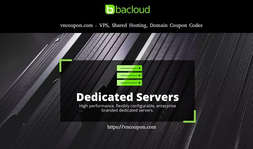 Bacloud – 欧洲独服 最低 $18每月 – 无限 Traffic + DMCA friendly