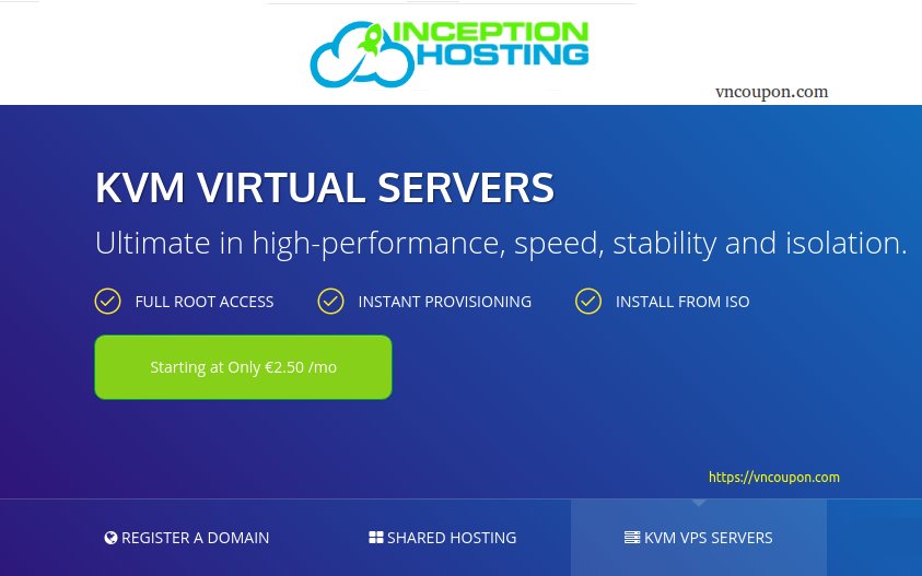 InceptionHosting – 特价机 NVMe VPS Offer – 2GB内存– €20每月s or €35每年 in伦敦 / Amsterdam