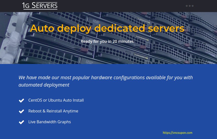 [Valentines Day 2019] 1GServers.com – Auto deploy 独服 仅 $39每月