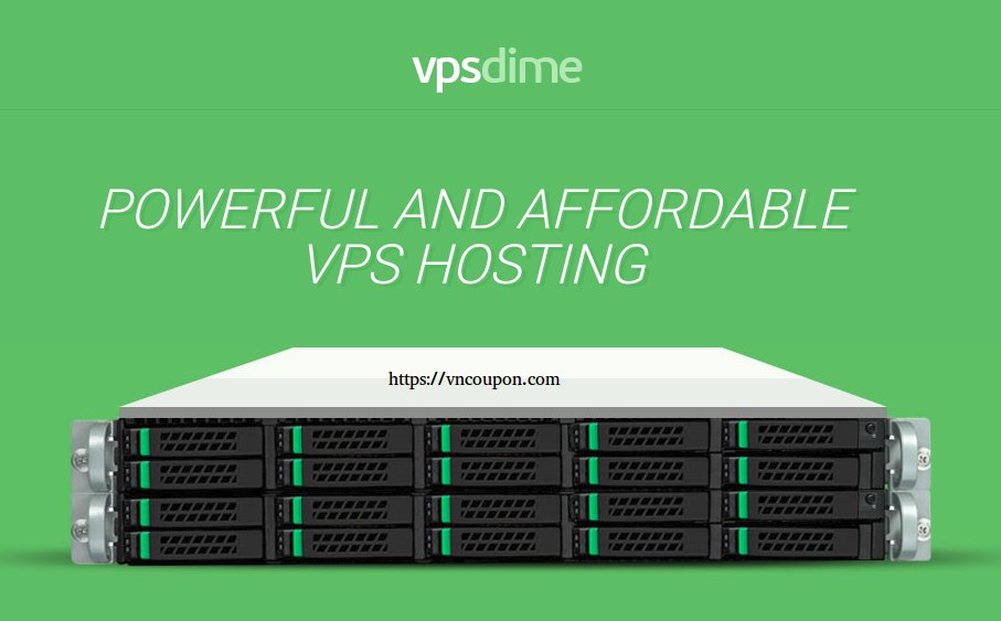 VPSDime – Cheap 大内存 VPS – 6GB RAM/ 4 vCPU/ 30GB SSD/ 10Gbps Uplink 最低 $7每月