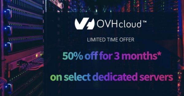 OVH 独服 May 2019 优惠券 & 优惠码 – 50%折扣 on 独服