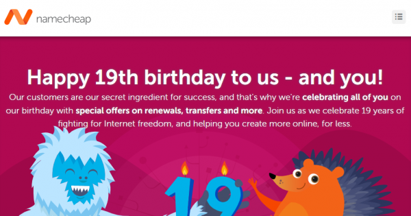 Namecheap 19th birthday - Save off 19% on renewals & 流量 - 优惠25% new .com 域名