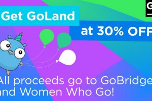 JetBrains – 优惠30% GoLand IDE License, Support Women Who Go、GoBridge