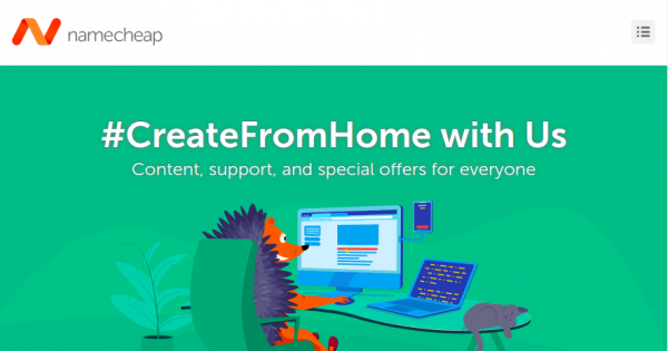 [#CreateFromHome] Namecheap - 节省 优惠98% 域名 (.COM 仅 $5.88每年)- 优惠99% Hosting