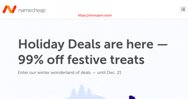 Namecheap Holiday Deals - 最高优惠99% 域名 & Hosting