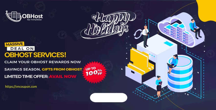[Holiday Deals] OBHost – 优惠50% VPS, 优惠40% 虚拟主机
