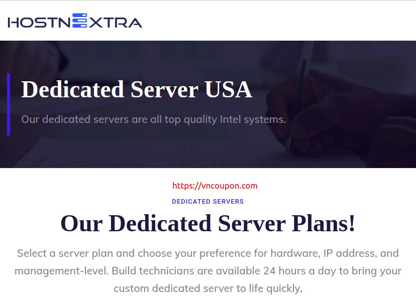 HostnExtra – 特价机 Dedicated Offer for $50每月 in North Carolina 美国