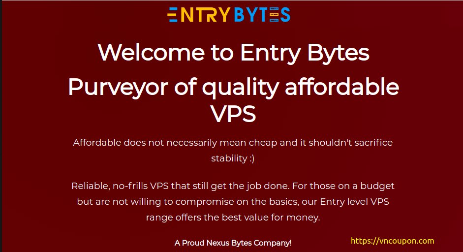 Entry Bytes – Purveyor of quality affordable VPS 提供 最低 $3.75每月