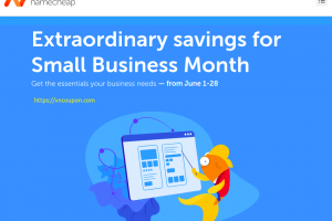 Namecheap Small Business Month Sale – 最高优惠96% 域名 & 优惠66% Hosting & Email – .COM Registration 仅 $3.98 每年
