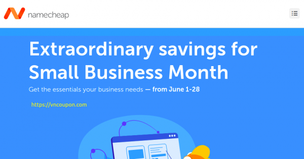 Namecheap Small Business Month Sale - 最高优惠97% 域名 & 优惠59% Hosting & Email - .COM Registration 仅 $3.98 每年