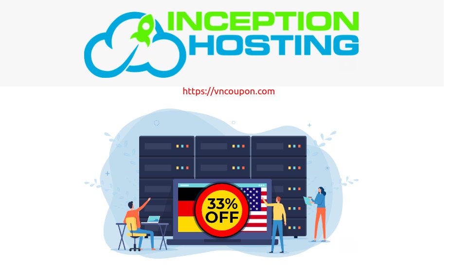 Inception Hosting – Frankfurt、Phoenix NVMe KVM VPS launch SALE – 优惠33% 优惠券