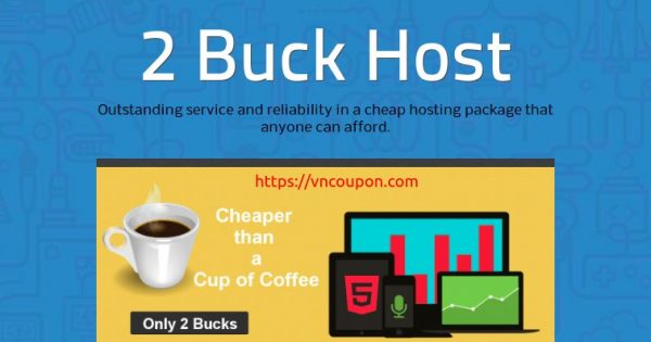 2 Buck Host - $2每月 虚拟主机 提供 - 免费.com 域名