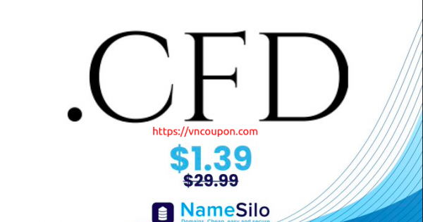 Get your .CFD 域名 name for 仅 $1.39 (regular price $22.99) at NameSilo!