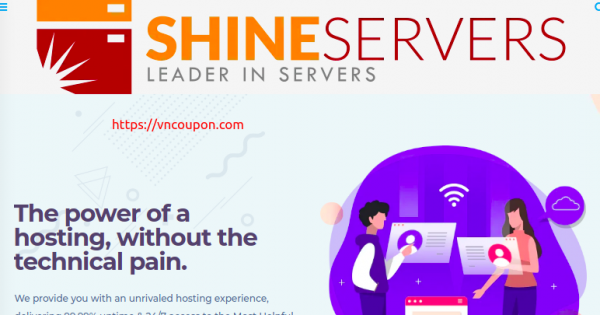 Shine Servers - Fully Managed VPS 最低 $15.99每月 + Get 优惠50% 优惠券!