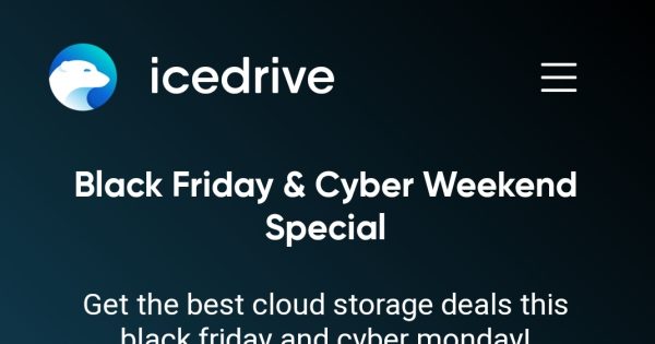Icedrive 黑色星期五 & 网络星期一节日 2021 Deals – 3TB Storage Lifetime 仅 $459