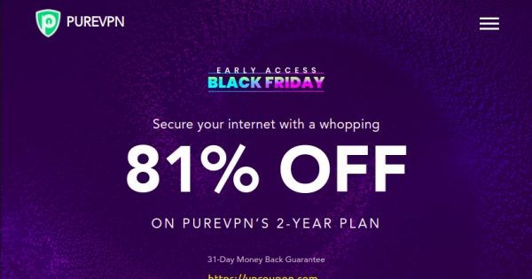 [Pre 黑色星期五 2021] PureVPN - 优惠81% On PureVPN's 2-Year Plan