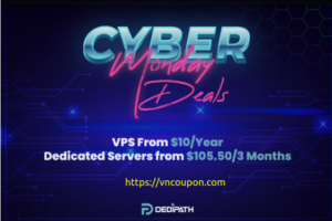[网络星期一节日 2022] DediPath Deals are Live!  VPS 最低 $10每年