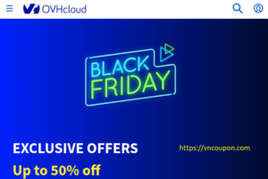 [黑色星期五 2023] OVHcloud – 优惠50% VPS + 独服 + $400 Public Cloud 免费Credits
