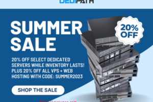[夏季Sale] DediPath – 优惠20% select 独服 最低 $36/m + 优惠20% VPS & 虚拟主机