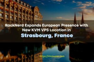 RackNerd Expands VPS in France – VPS Deals 最低 $17.98每年
