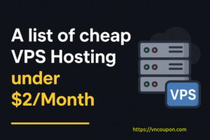 A list of 廉价VPS under $2每月