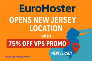 EuroHoster expands to New Jersey with Huge 75% VPS折扣