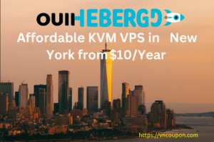 OuiHeberg – Affordable KVM VPS in 纽约 最低 $10每年