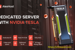 AlexHost – 独服 With GPU Nvidia Tesla P4 8GB 最低 €120.00每月