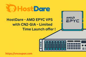 HostDare – 32%折扣 on AMD EPYC VPS with CN2-GIA