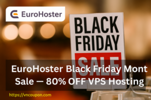 EuroHoster 黑色星期五 Month Sale – 优惠80% VPS