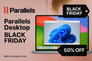 黑色星期五 is Live: 最高优惠50% Parallels Desktop