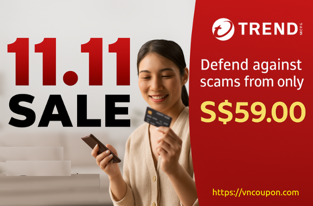 [11.11 Sale] Trend Micro Security 优惠信息 | 仅 SGD 59