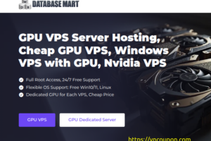 Database Mart – New AI GPU VPS – Get 最高优惠56% for AI Servers