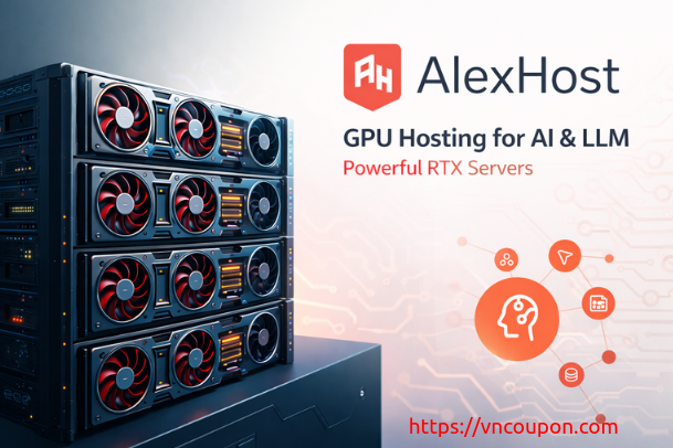 AlexHost GPU Hosting for AI & LLM – Powerful RTX Servers 最低 €94.5